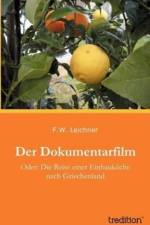 Dokumentarfilm af F W Leichner
