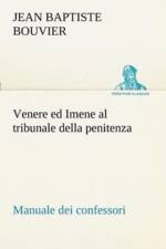 Venere ed Imene al tribunale della penitenza af Jean Baptiste Bouvier
