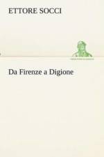 Da Firenze a Digione af Ettore Socci
