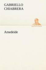 Amedeide af Gabriello Chiabrera