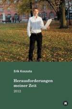Herausforderungen meiner Zeit af Erik Koszuta