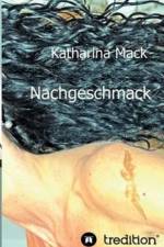 Nachgeschmack af Katharina Mack