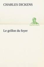 Le grillon du foyer af Charles Dickens