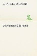 Les conteurs a la ronde af Charles Dickens