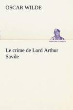 Le crime de Lord Arthur Savile af Oscar Wilde