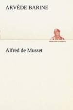 Alfred de Musset af Arvede Barine