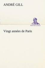 Vingt annees de Paris af André Gill