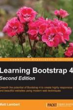 Learning Bootstrap 4 - af Matt Lambert