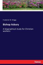 Bishop Asbury af Frederick W Briggs
