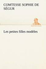 Les petites filles modeles af Comtesse de Sophie Segur