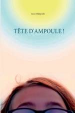 Tete d'ampoule ! af Laure Malaprade