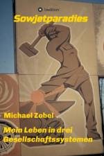 Sowjetparadies af Michael Zobel