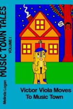 Victor Viola Moves To Music Town af Melinda Logan
