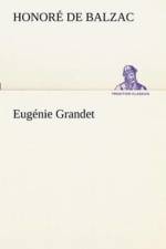 Eugenie Grandet af Honore de Balzac