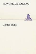 Contes bruns af Honore de Balzac