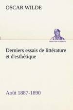 Derniers essais de litterature et d'esthetique af Oscar Wilde