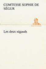 Les deux nigauds af Comtesse de Sophie Segur