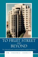 To Fruit Street and Beyond af Dr Fredric Jarrett