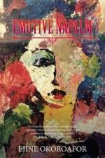 Emotive Napalm af Ejine Okoroafor