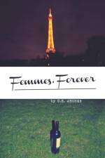 Femmes, Forever af G B Absher
