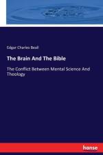 Brain And The Bible af Edgar Charles Beall