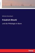 Friedrich Ritschl af Wilhelm Brambach