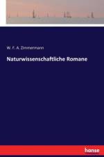 Naturwissenschaftliche Romane af W F a Zimmermann