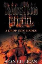 Raising Hell af Sean Gilligan