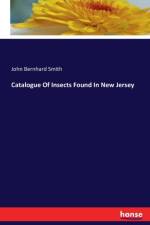 Catalogue Of Insects Found In New Jersey af John Bernhard Smith