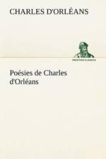 Poesies de Charles d'Orleans af Charles d'Orleans