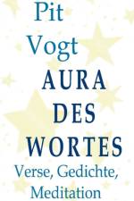 Aura des Wortes af Pit Vogt