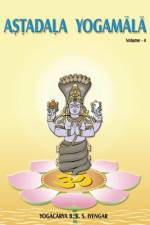 Astadala Yogamala Vol.4 the Collected Works of B.K.S Iyengar af Iyengar B. K. S.