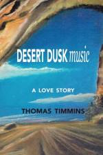 Desert Dusk Music af Thomas Timmins