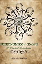 Necronomicon Gnosis: A Practical Introduction af Asenath Mason