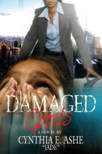 DAMAGED Goods af Cynthia E Ashe Jade