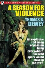 Season for Violence af Thomas B Dewey