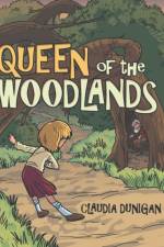 Queen of the Woodlands af Claudia Dunigan