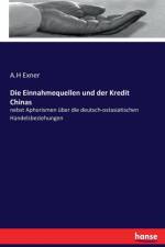 Einnahmequellen und der Kredit Chinas af A H Exner