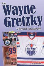The Wayne Gretzky Collector's Handbook af Richard Scott