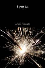 Sparks af Andie Kirkdale