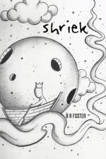 Shriek af Br Foster