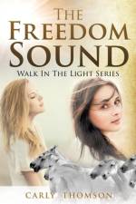 The Freedom Sound af Carly Thomson