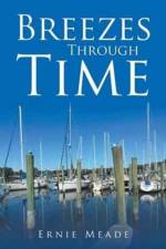 Breezes Through Time af Ernie Meade
