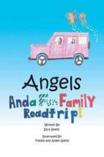 Angels and a Fun Family Roadtrip! af Sara Goetz