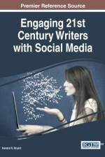 Engaging 21st Century Writers with Social Media