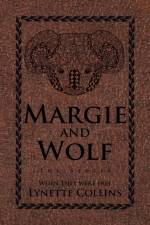 Margie and Wolf af Lynette Collins
