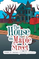 House on Maple Street af Terry W Drake