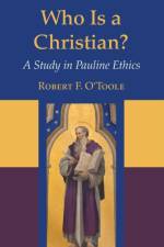 Who Is a Christian? af Robert F S J O'Toole