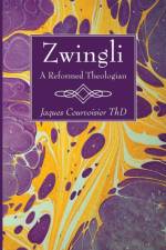 Zwingli af Jaques Courvoisier