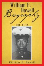 William E Dowell - Biography af William E Dowell